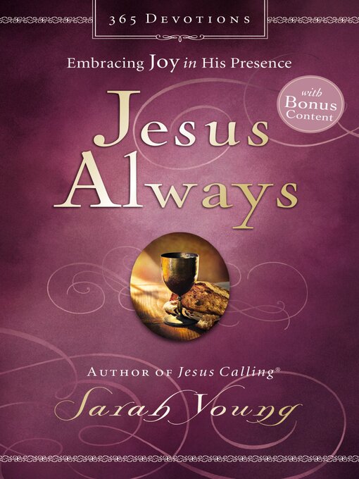 Title details for Jesus Always, with Scripture References, with Bonus Content by Sarah Young - Available